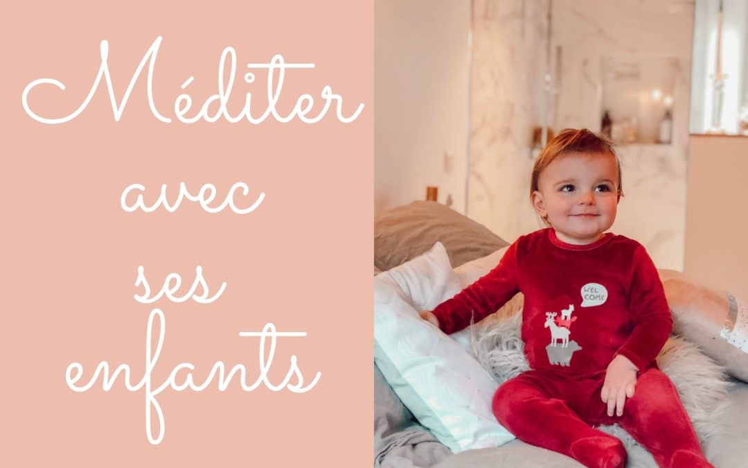 Méditer avec ses enfants