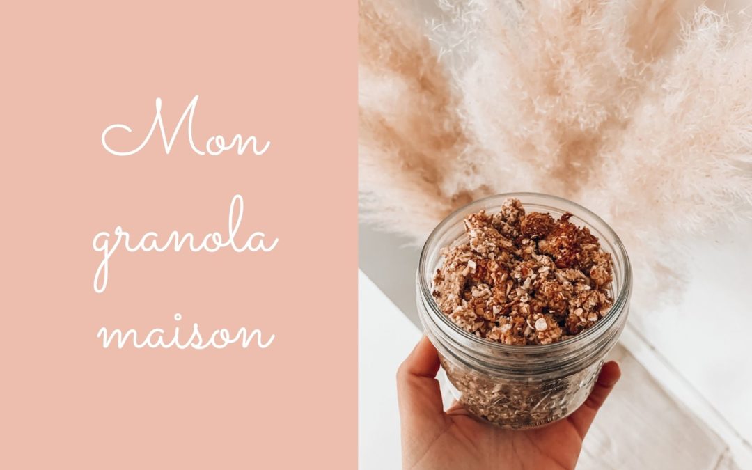 Recette : mon granola maison