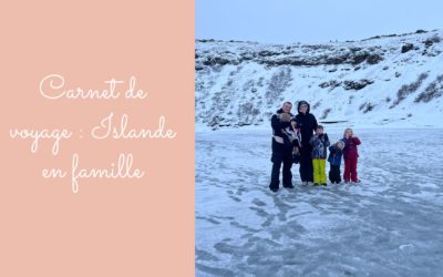 L’Islande avec des enfants
